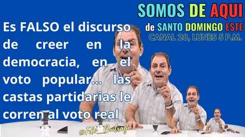 Es FALSO el discurso de creer en la democracia en el voto popular las castas partidarias le corren al voto real