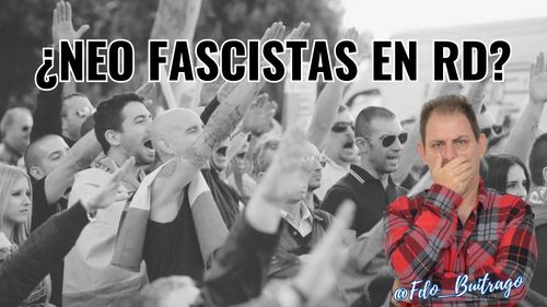 NEO FASCISTAS EN RD