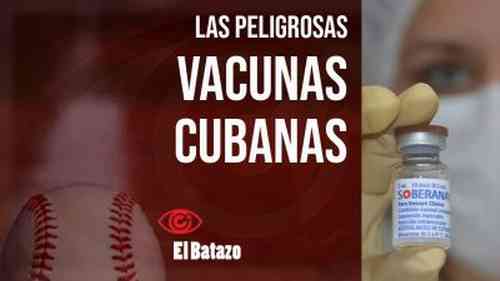 las peligrosas vacunas cubanas