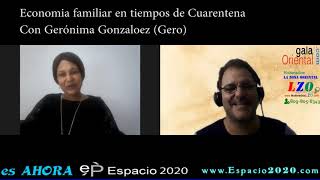 Hablando con los que saben: Economia familiar en tiempos de cuarentena