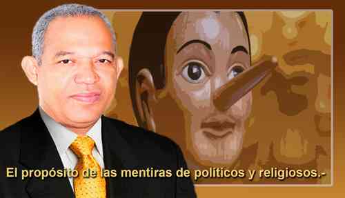 El propósito de las mentiras de políticos y religiosos